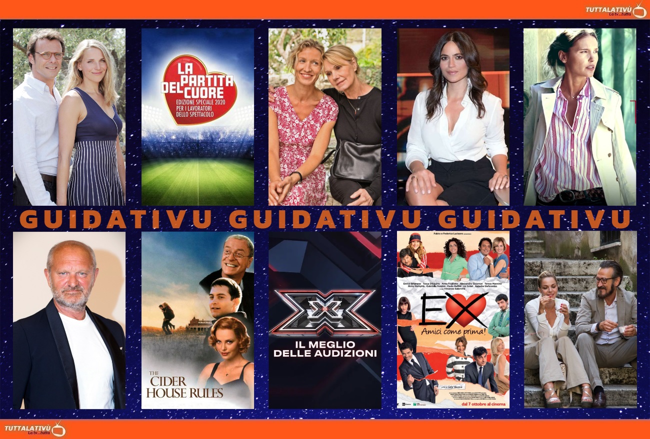 GuidaTV 7 Settembre 2022: La mia bella famiglia italiana, Solo uno sguardo, La partita del cuore, Pucci show, Audizioni X-Factor, Tutta colpa di Freud