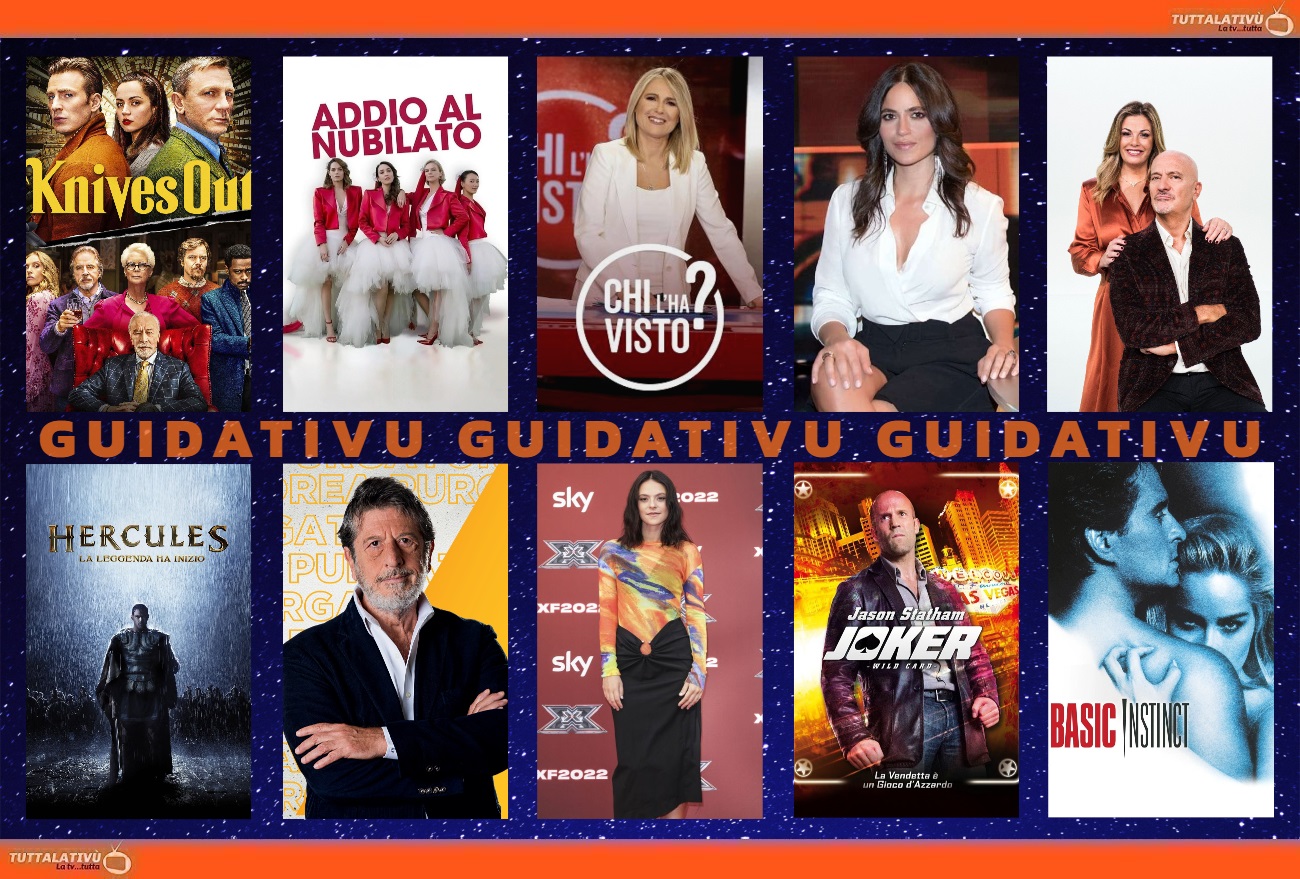 GuidaTV 9 Novembre 2022: Zelig, Cena con delitto, Chi l’ha visto?, X Factor, Addio al nubilato, Atlantide, Hercules, Basic Instinct
